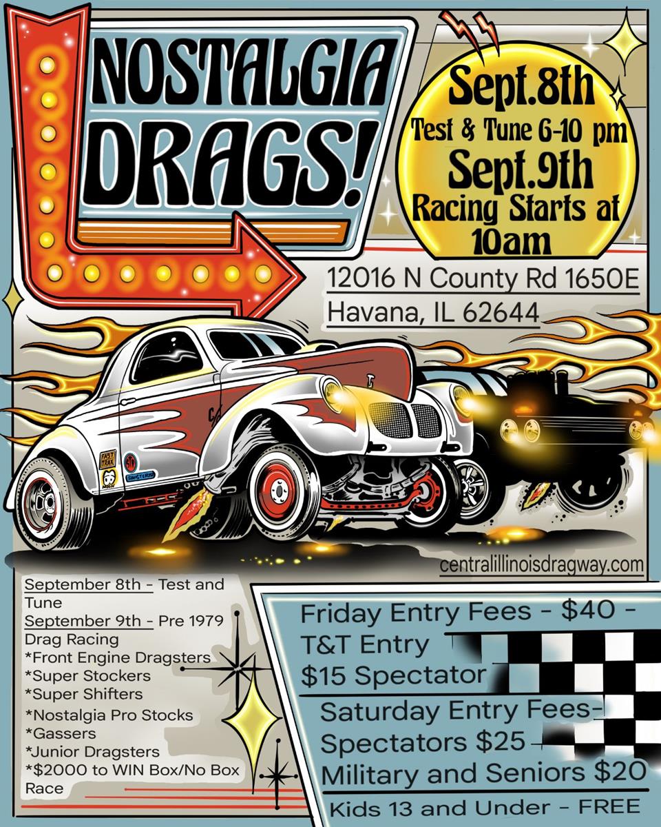 Nostalgia Drags Invading CID Sept. 8th and 9th!