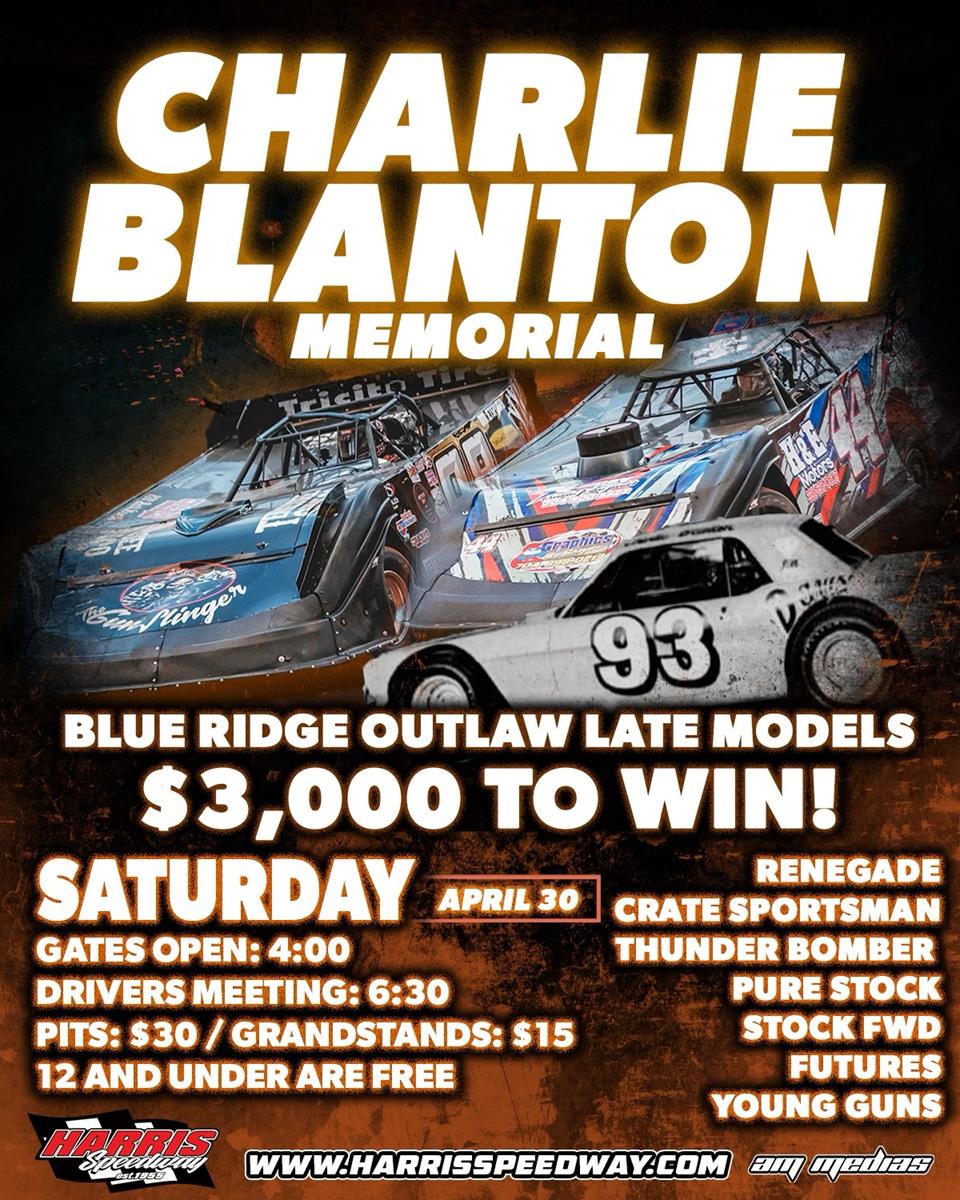 Charlie Blanton Memorial featuring Blue Ridge Outlaw Late Models