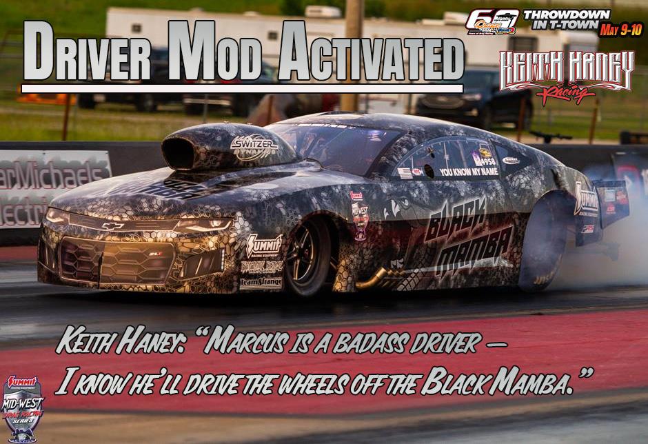 Driver Mod Activated: Marcus Birt to Wheel Black Mamba at Throwdown in T-Town