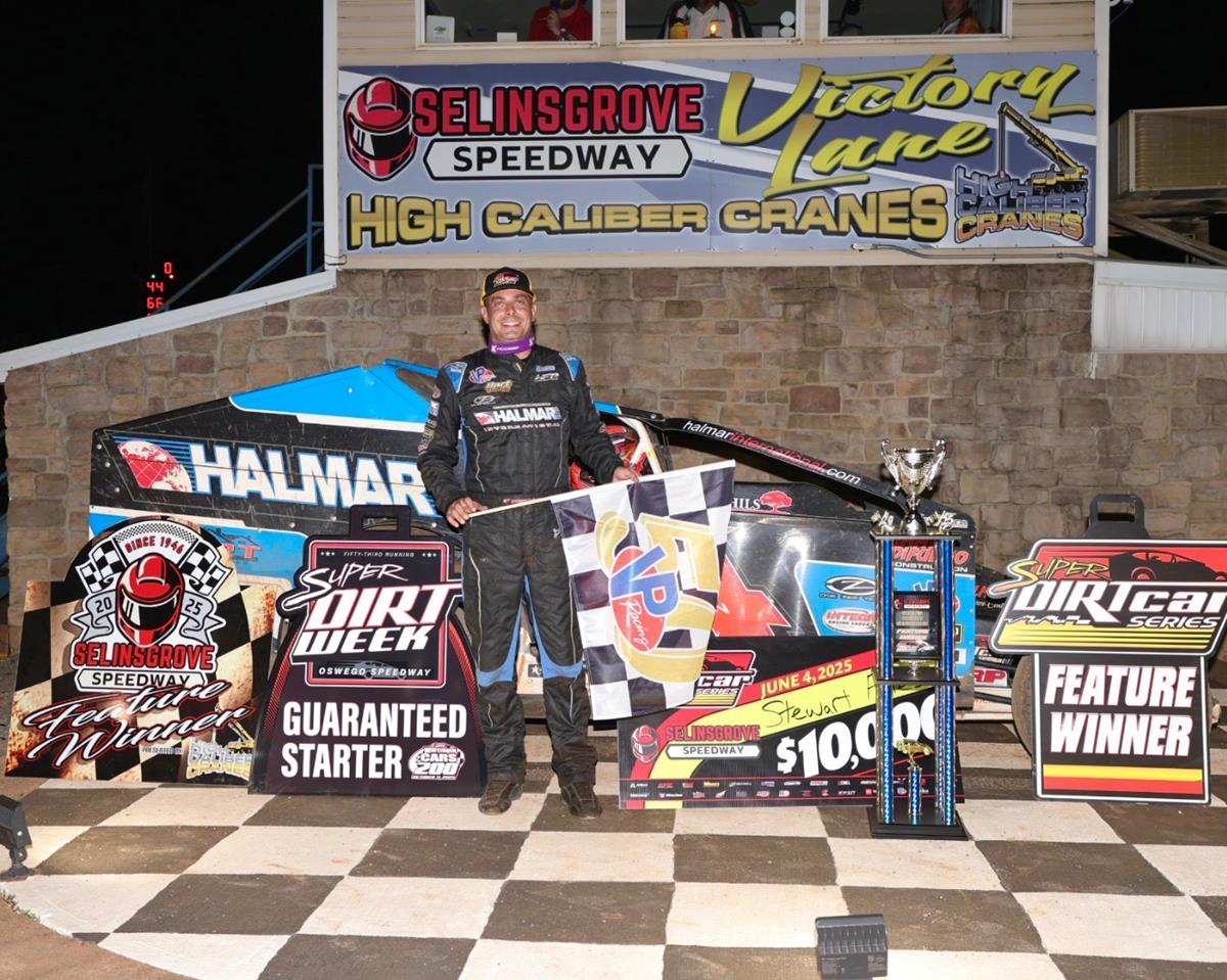 Friesen Tops Wild Super DIRTcar Series Debut at Selinsgrove; Moyer Scores First Career PASS Win