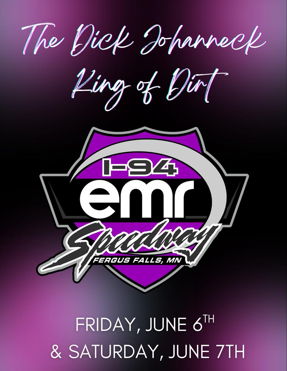 Don't Miss our Annual Dick Johanneck King of Dirt race Saturday night