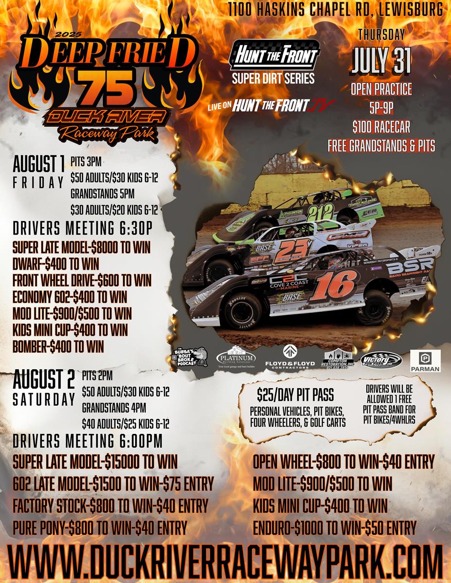2025 Deep Fried 75 returns to Duck River Raceway Park this weekend!