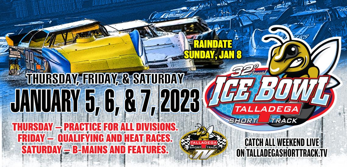Talladega Short Track | 32nd Annual Ice Bowl