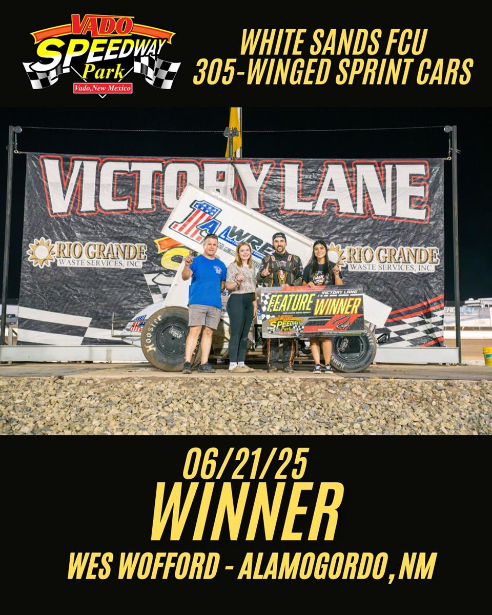 Wes Wofford Wins with POWRi White Sands Federal Credit Union Vado 305 Sprints