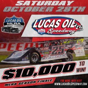 MLRA Headed To Lucas Oil Speedway For $10,000 Season Finale -- October 28th