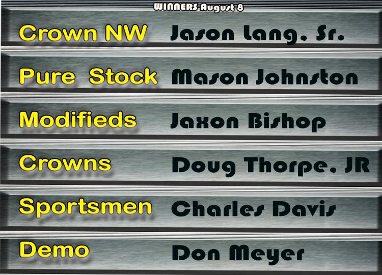 Johnston Wins 6th Straight Pure Stock race, Jaxon Bishop Takes Mod 50, Thorpe in Crowns, Davis wins Sportsmen; Don Meyer Wins Demo Derby..