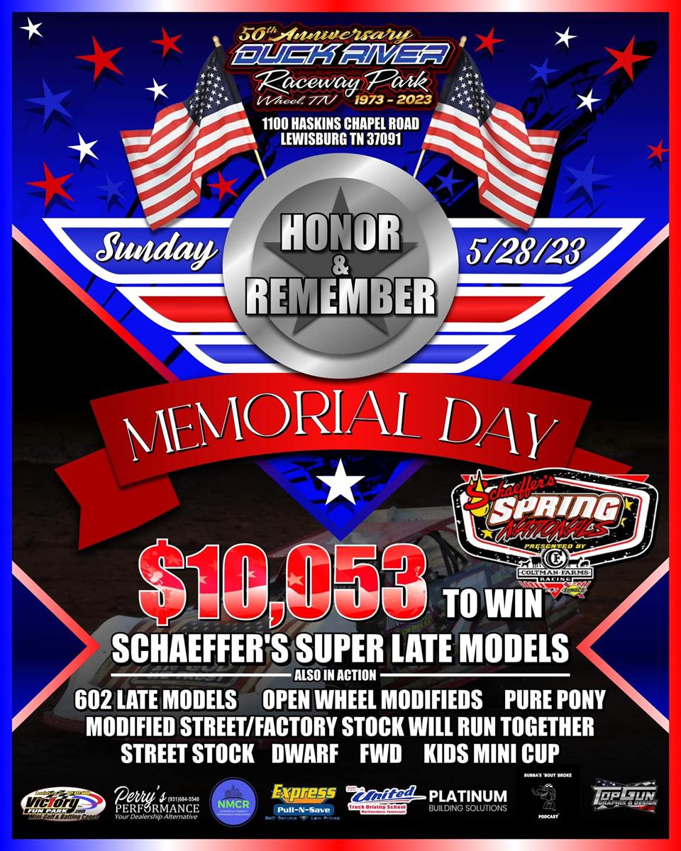 Memorial Day Special at Duck River Raceway Park!!