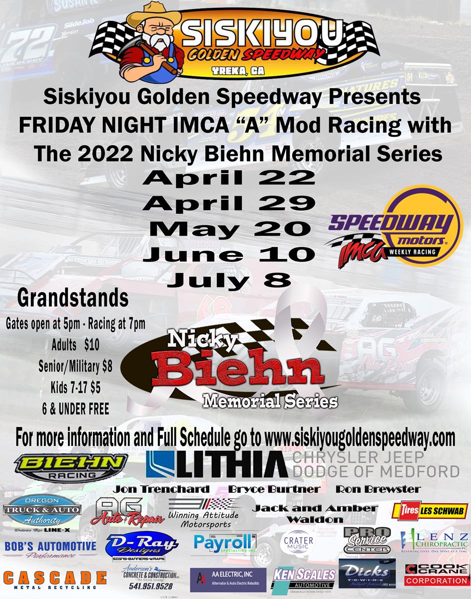 Friday Night 4/29/22 is the First Race of The IMCA &quot;A&quot; Mod Nicky Biehn Memorial Series!!!!