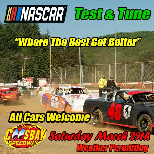 Coos Bay Speedway Test & Tune – Saturday, March 29th Weather Permitting