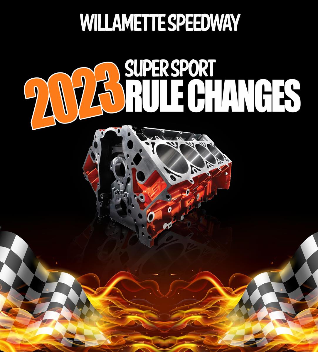 New Super Sport Rules for 2023 - Includes addition of LS motor.