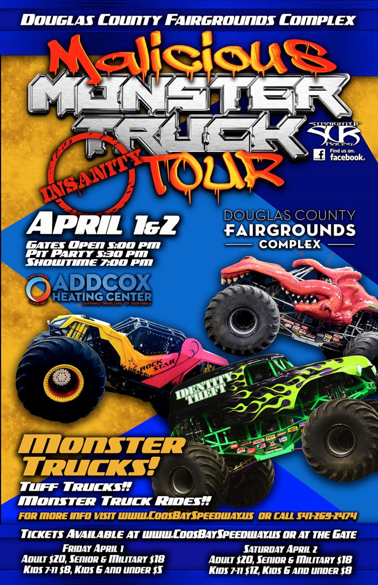 Addcox Heating Center Malicious Monster Trucks Douglas County Fairgrounds April 1 &amp; 2