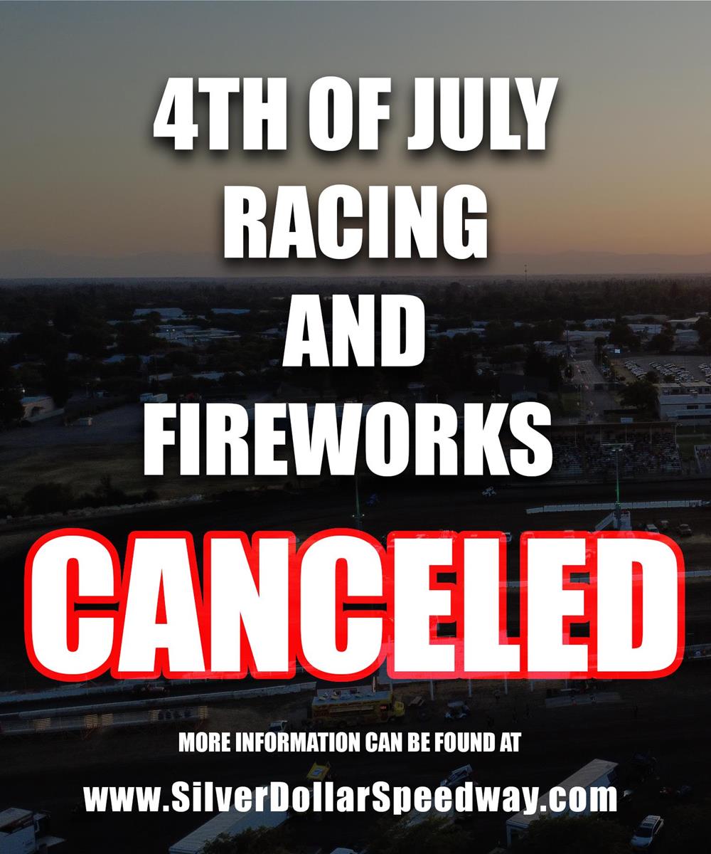 July 4th Event Canceled; Next Race is July 18th