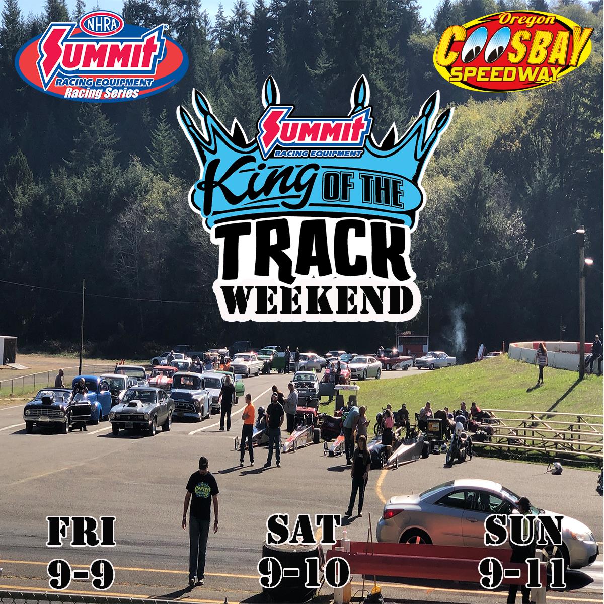 King Of The Track Weekend Drags September 9, 10, &amp; 11
