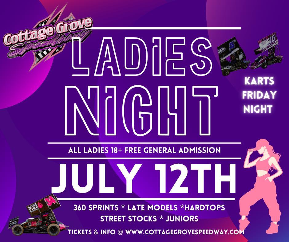 ALL LADIES 18+ FREE IN THE STANDS THIS SATURDAY NIGHT AT COTTAGE GROVE SPEEDWAY!