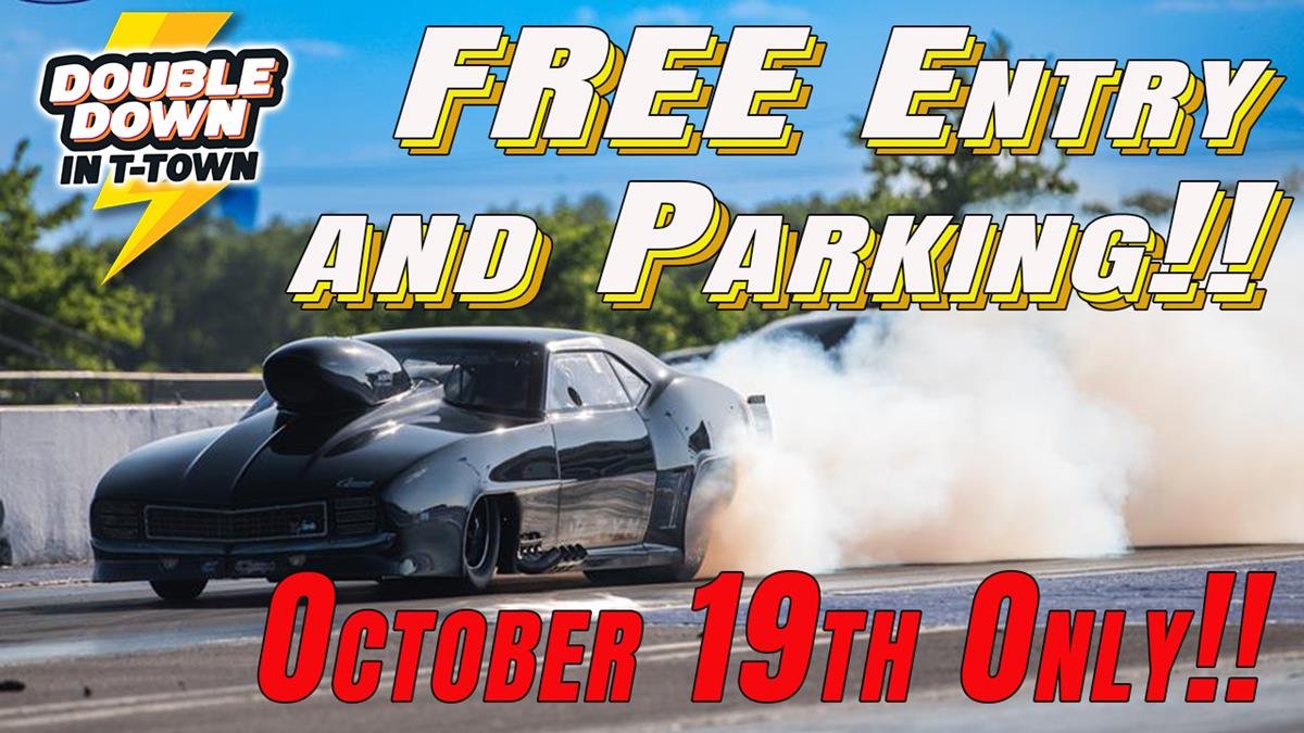 Throwdown in T-Town is FREE Entry AND PARKING - Today Only!!