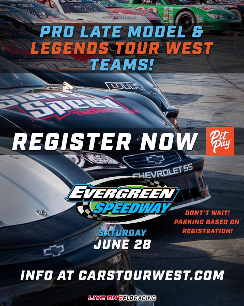 Competitors: Evergreen Speedway Registration Resources - Don't wait to sign up!