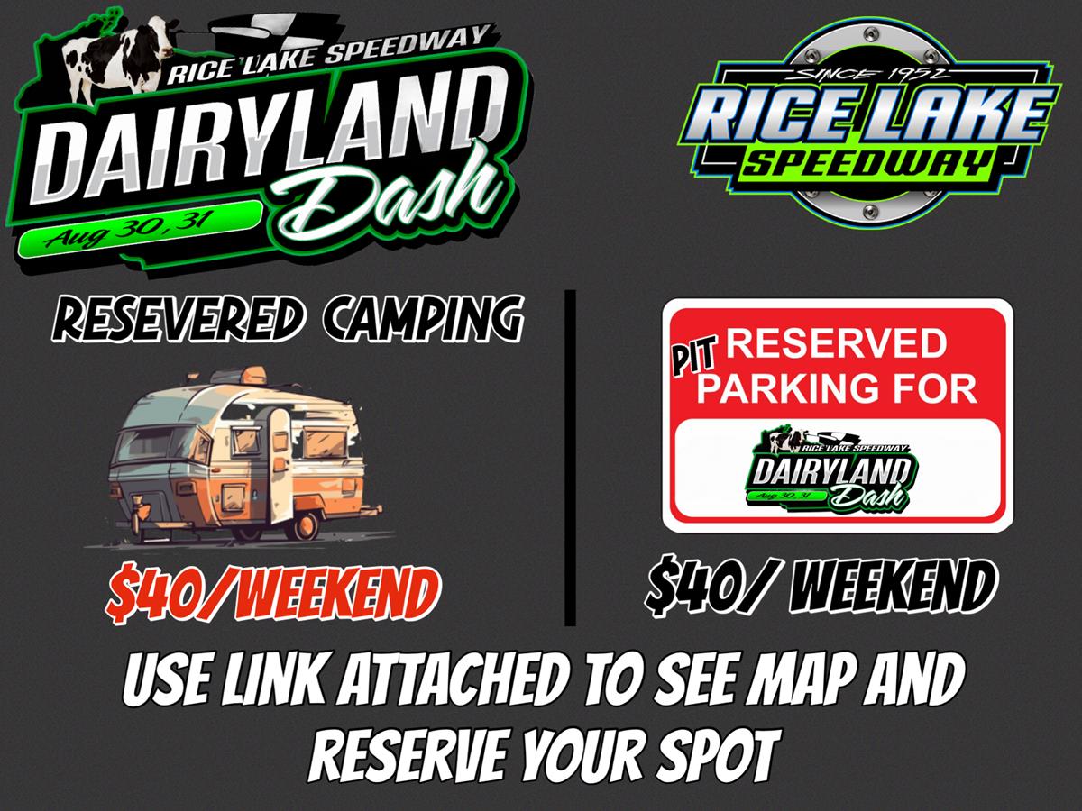 Camping and Pit Parking info for Dairyland Dash weekend