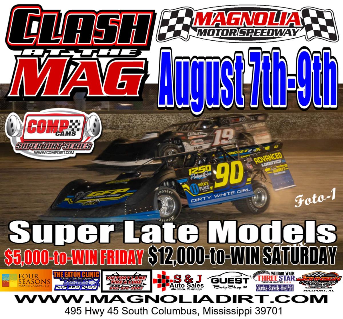 Clash at The MAG August 7-9, 2025 at Magnolia Motor Speedway