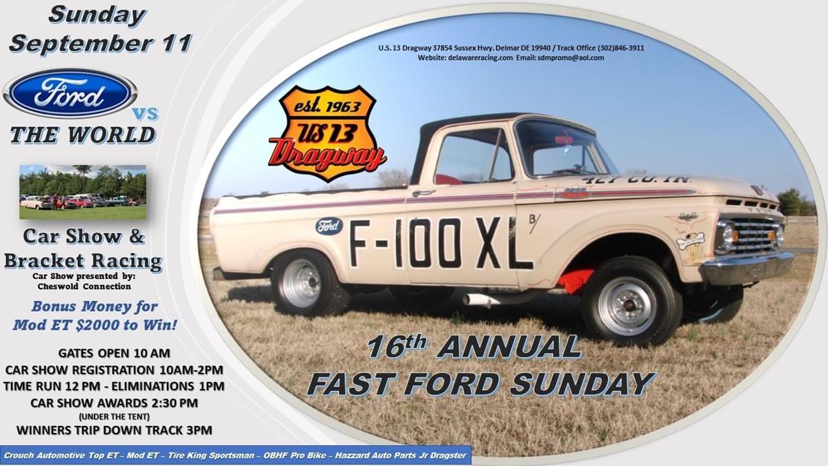 Full Weekend at US 13 Dragway and Fast Ford Sunday