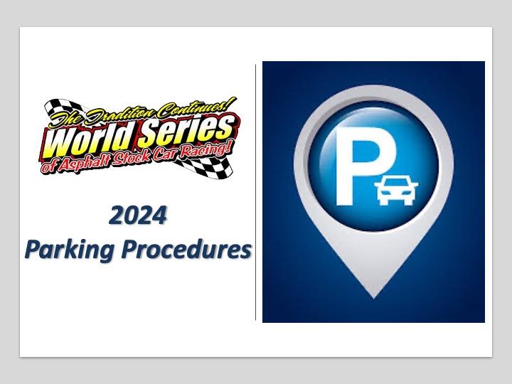 2024 World Series Parking Procedures