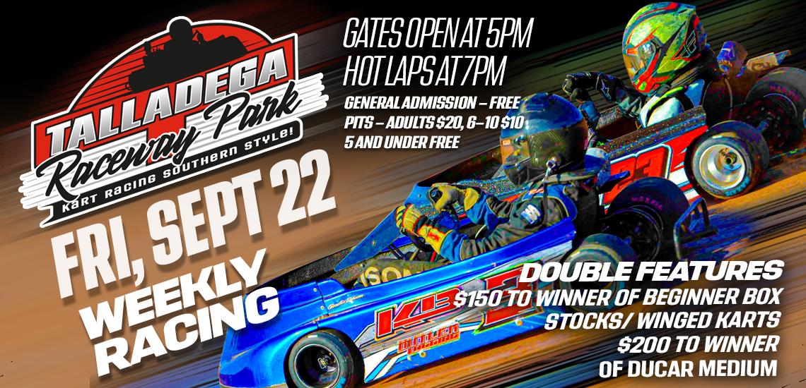 Talladega Raceway Park | September 22nd!
