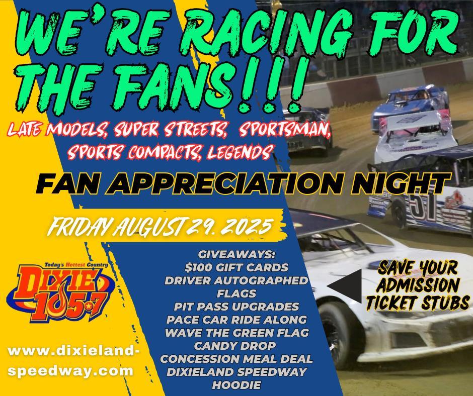 Fan Appreciation Night at Dixieland Speedway