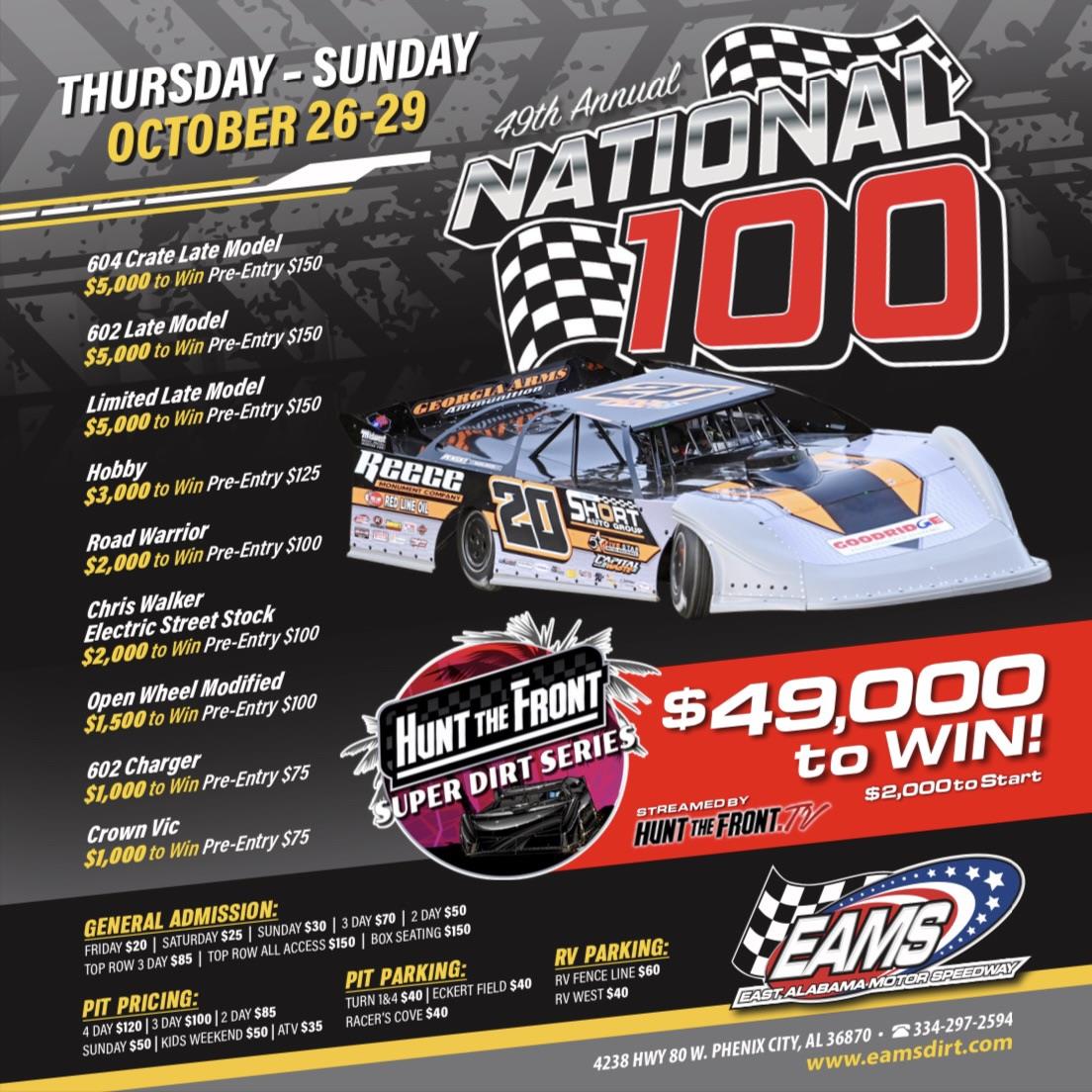 49th Annual National 100 - $49,000 to win Super Late Model