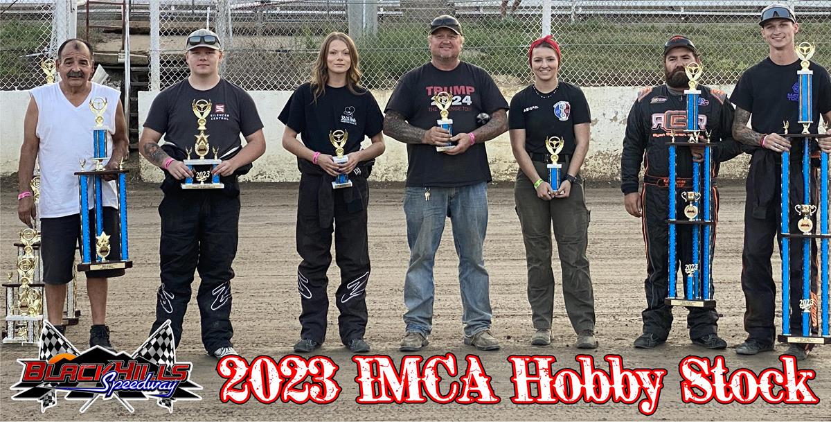 Congrats to your 2023 Black Hills Speedway Overall Points winners in the IMCA Hobby Stock Class!