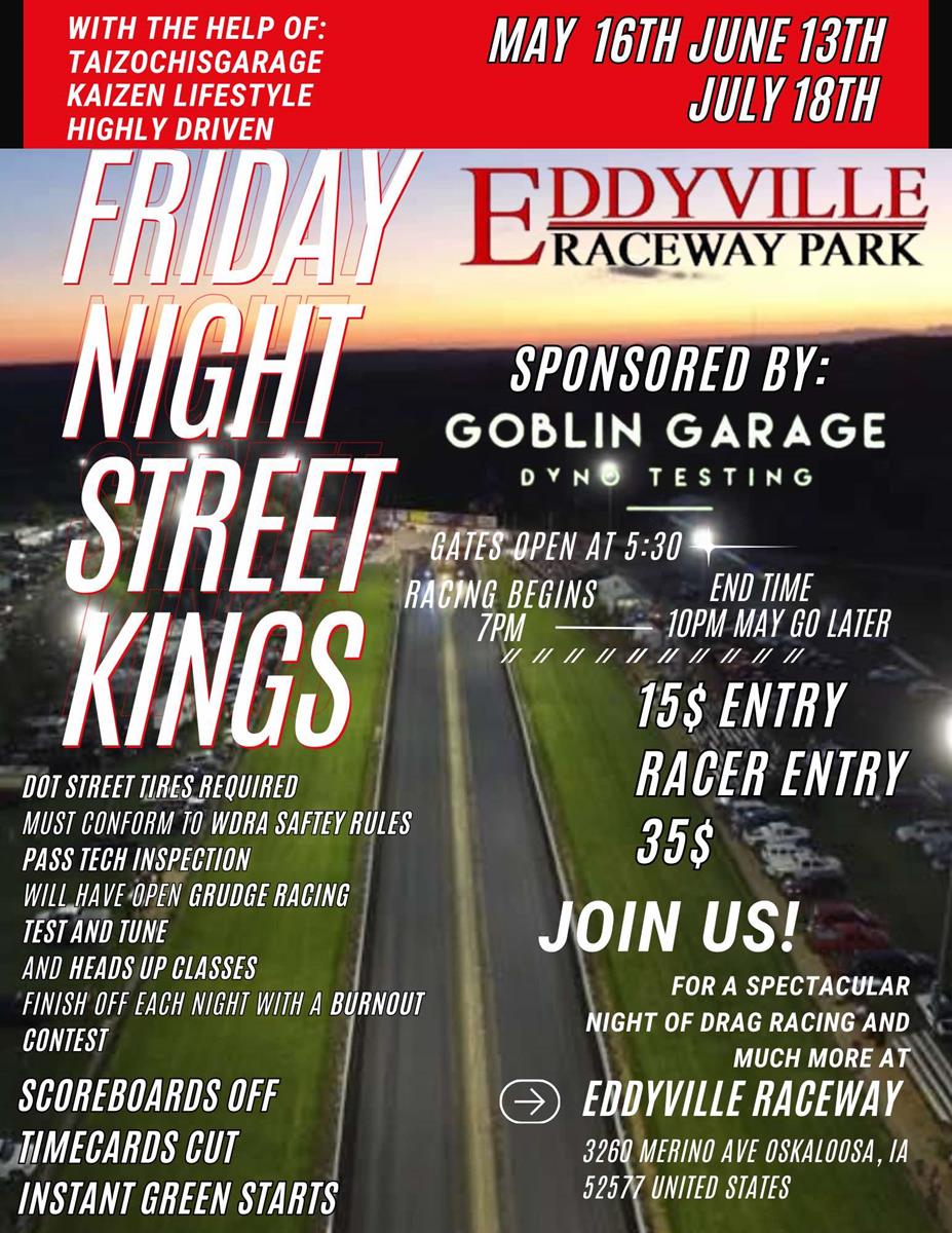 Fright Night Street Kings Presented by Goblin Garage Take Over ERP This Friday