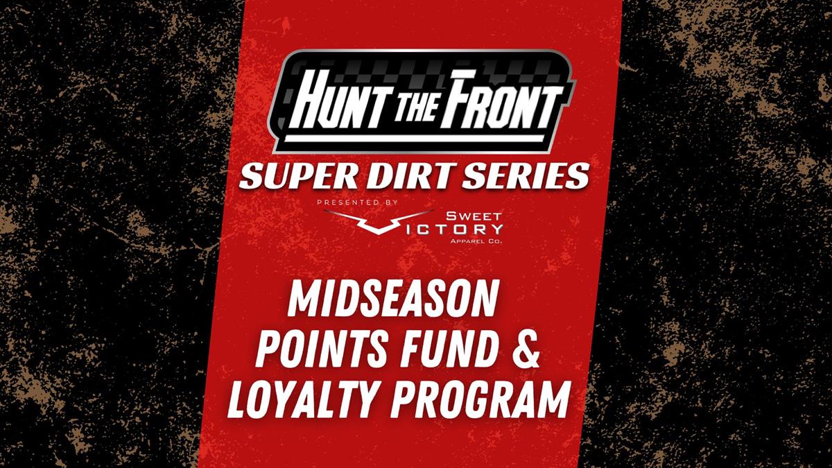 HTF Super Dirt Series Adds Midseason Points Fund Plus Other Driver Benefits