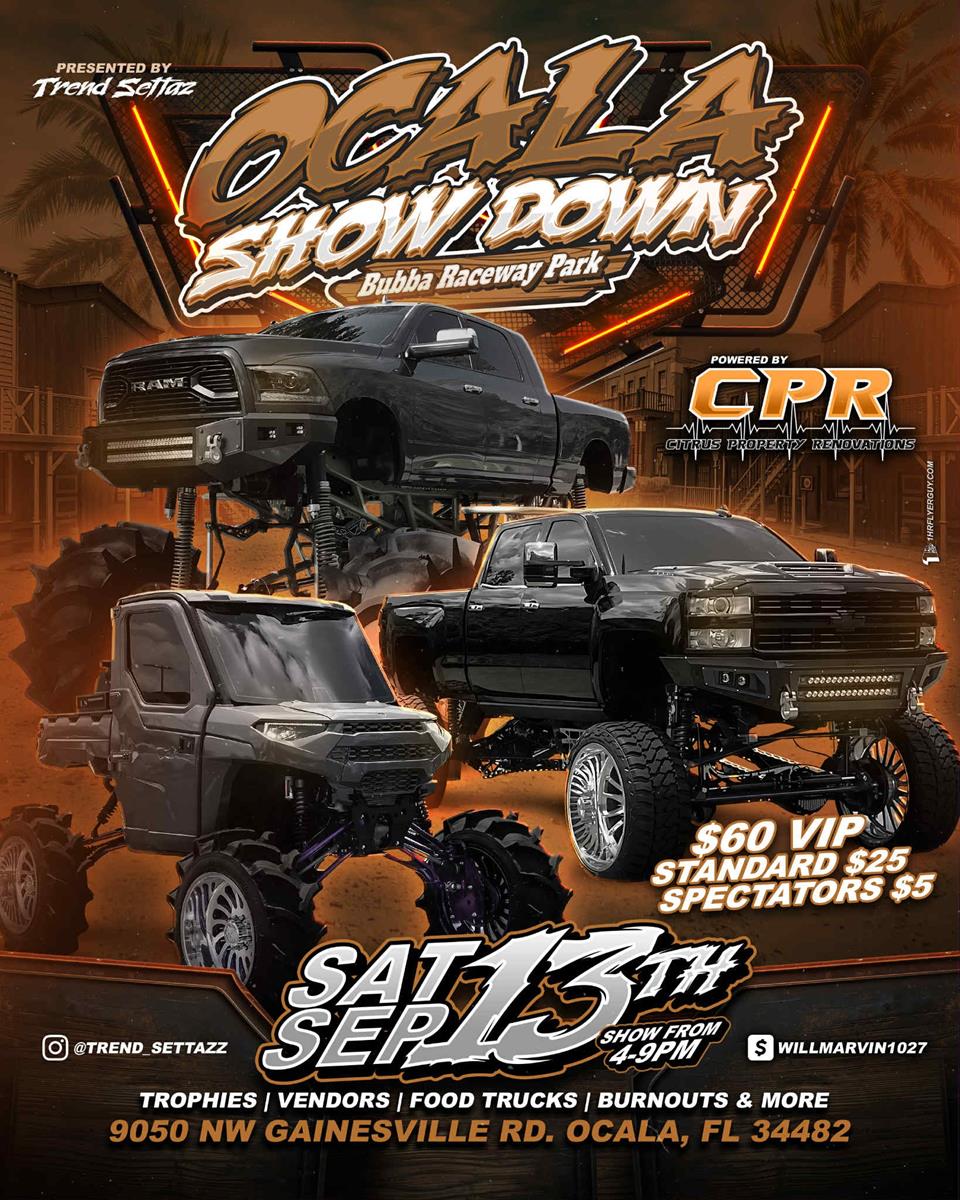 Trend Settaz presents Ocala Show Down