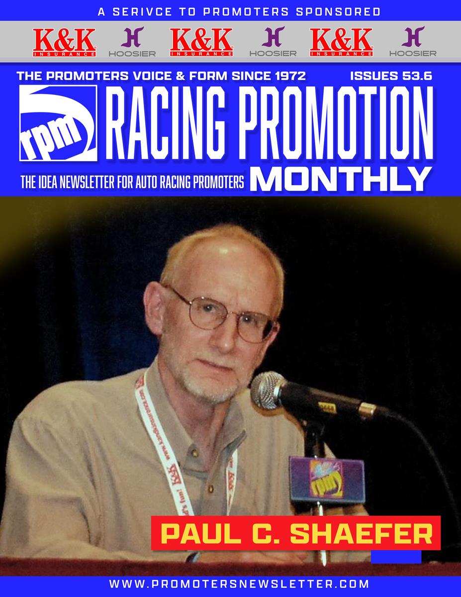 RACING PROMOTION MONTHLY NEWSLETTER; ISSUE 53.6 THE PROMOTERS VOICE &amp; FORM SINCE 1972; JUNE EDITION