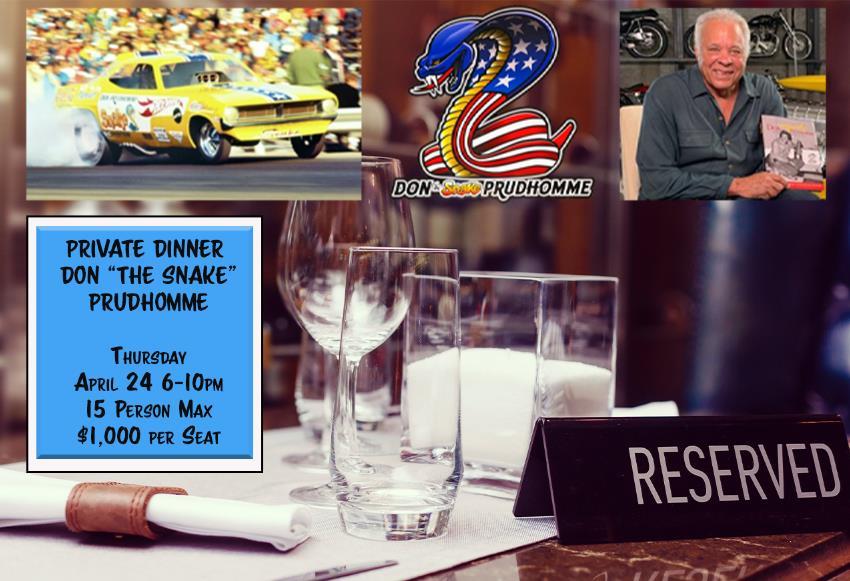 Experience the Ultimate Drag Racing Dinner with Don "The Snake" Prudhomme