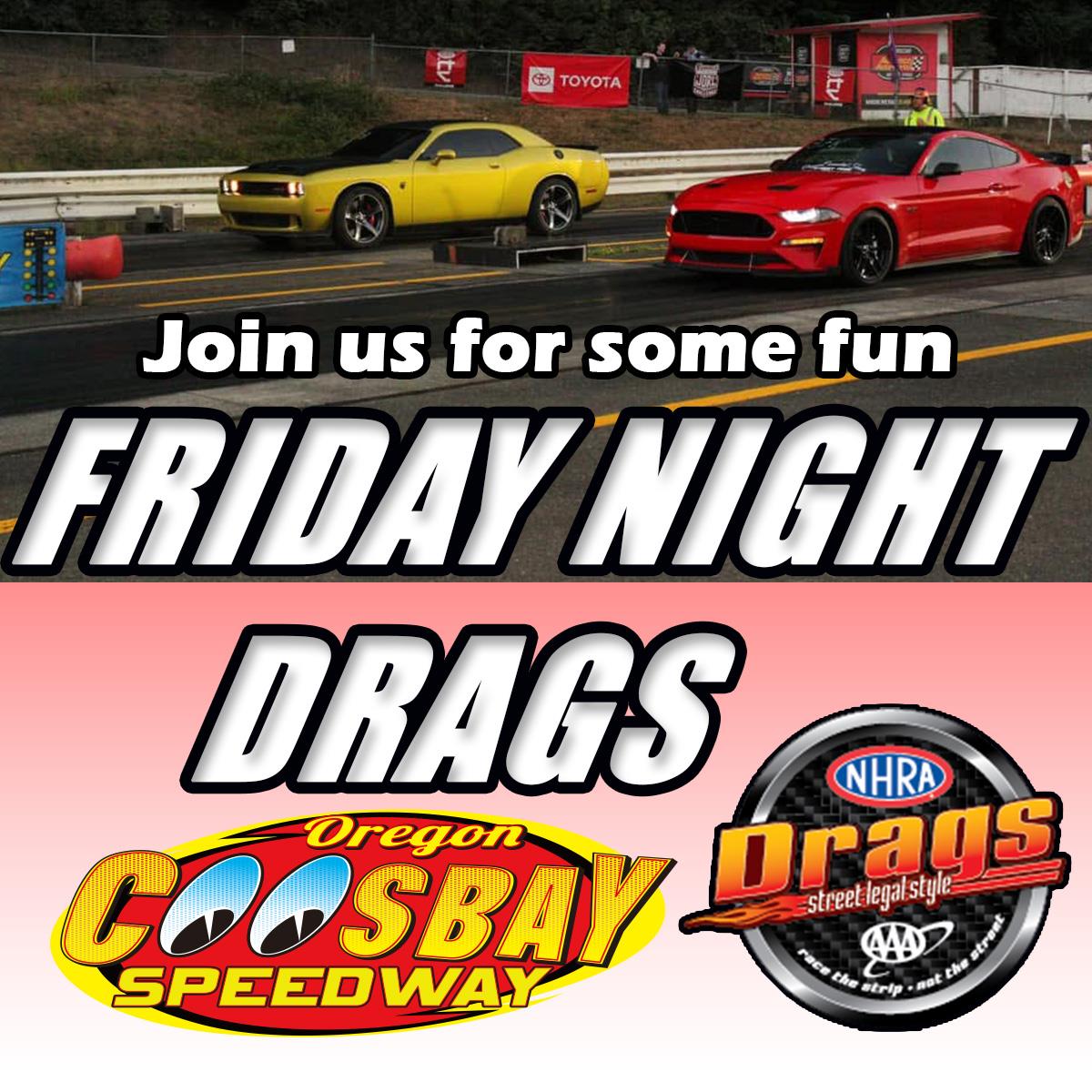 Friday Night Street Drags are back this weekend On The Strip at Coos Bay Speedway!