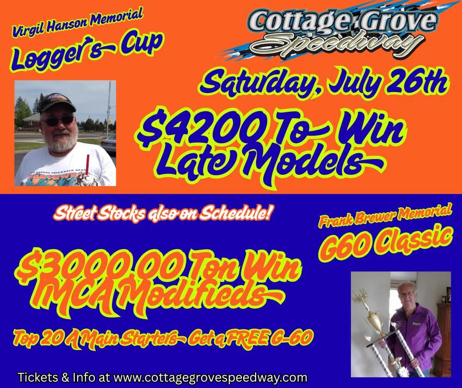 LATE MODEL LOGGER'S CUP & MODIFIED G-60 CLASSIC INFO HERE!!