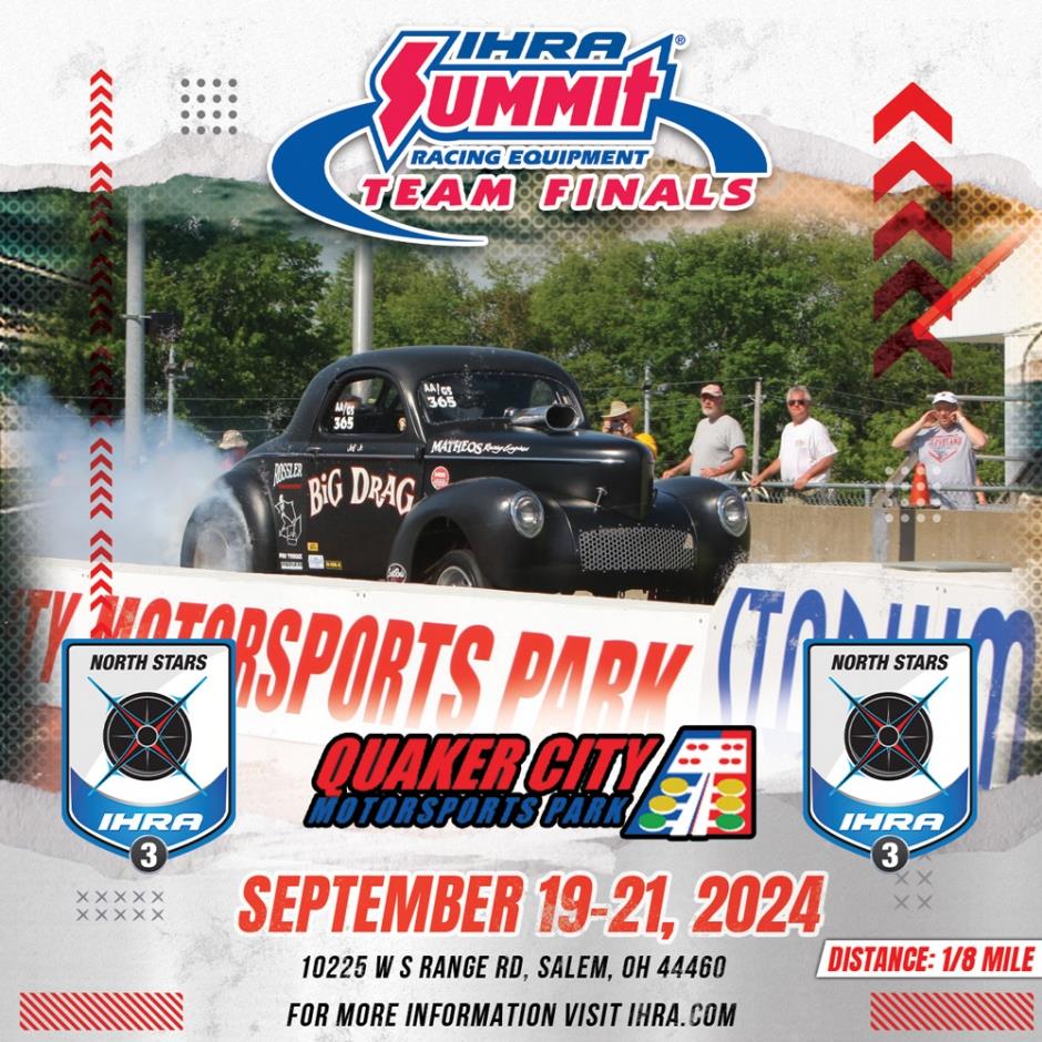 IHRA Division 3 (North Stars) Summit Team Finals Coming to Quaker City Motorsports Park in Three Weeks