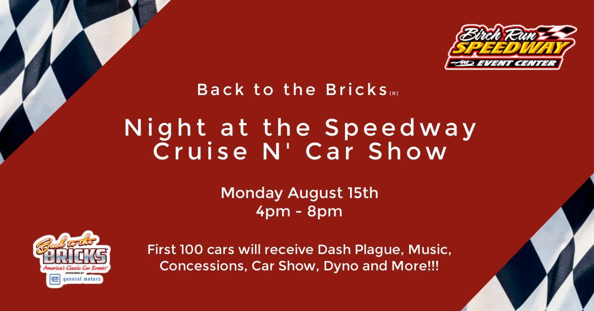 Back to the Bricks Night at the Speedway