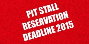 Deadline to reserve last season's Pit Stalls