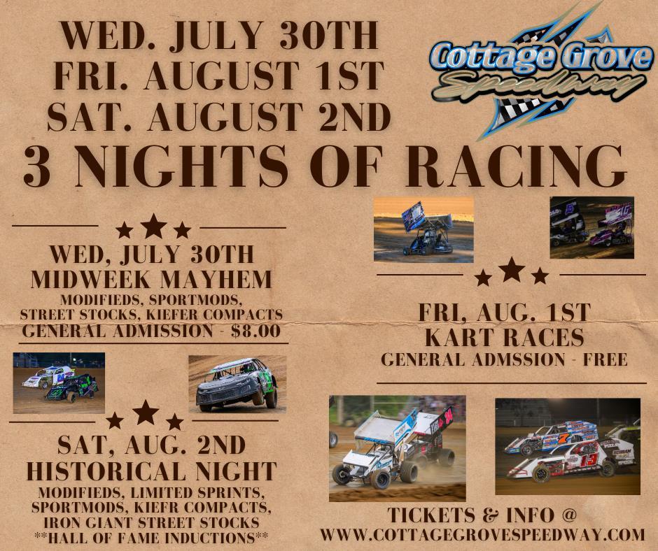 3 NIGHTS OF RACING THIS WEEK AT COTTAGE GROVE SPEEDWAY!!