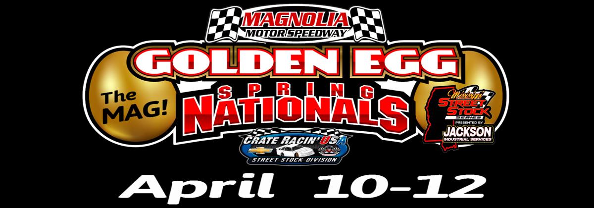 Golden Egg Springs Nationals at The MAG Set for April 10-12