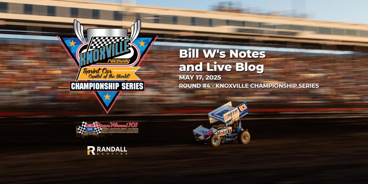 Bill W's Notes for 5/17