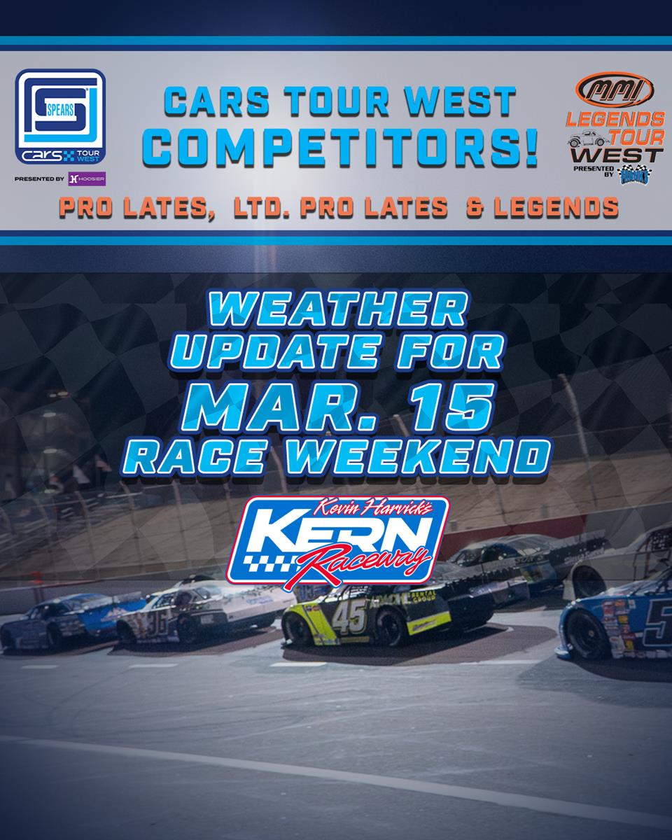 Weather & Practice Update for Mar. 15 Race Weekend