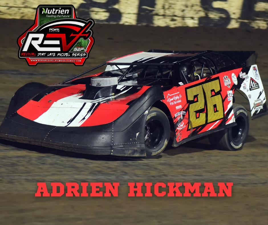 HICKMAN EYES ANOTHER FULL-TIME RUN WITH REVIVAL DIRT LATE MODEL SERIES