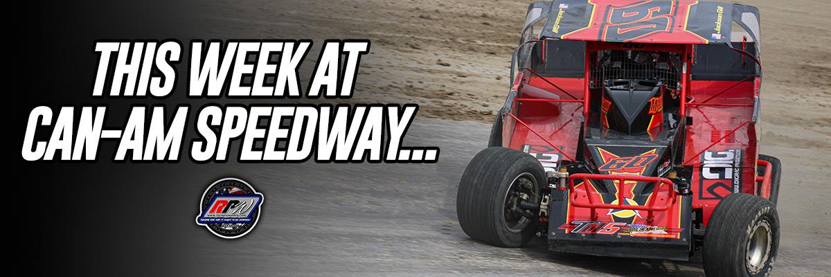 Six Divisions Set to Open Can Am Speedway Friday Night