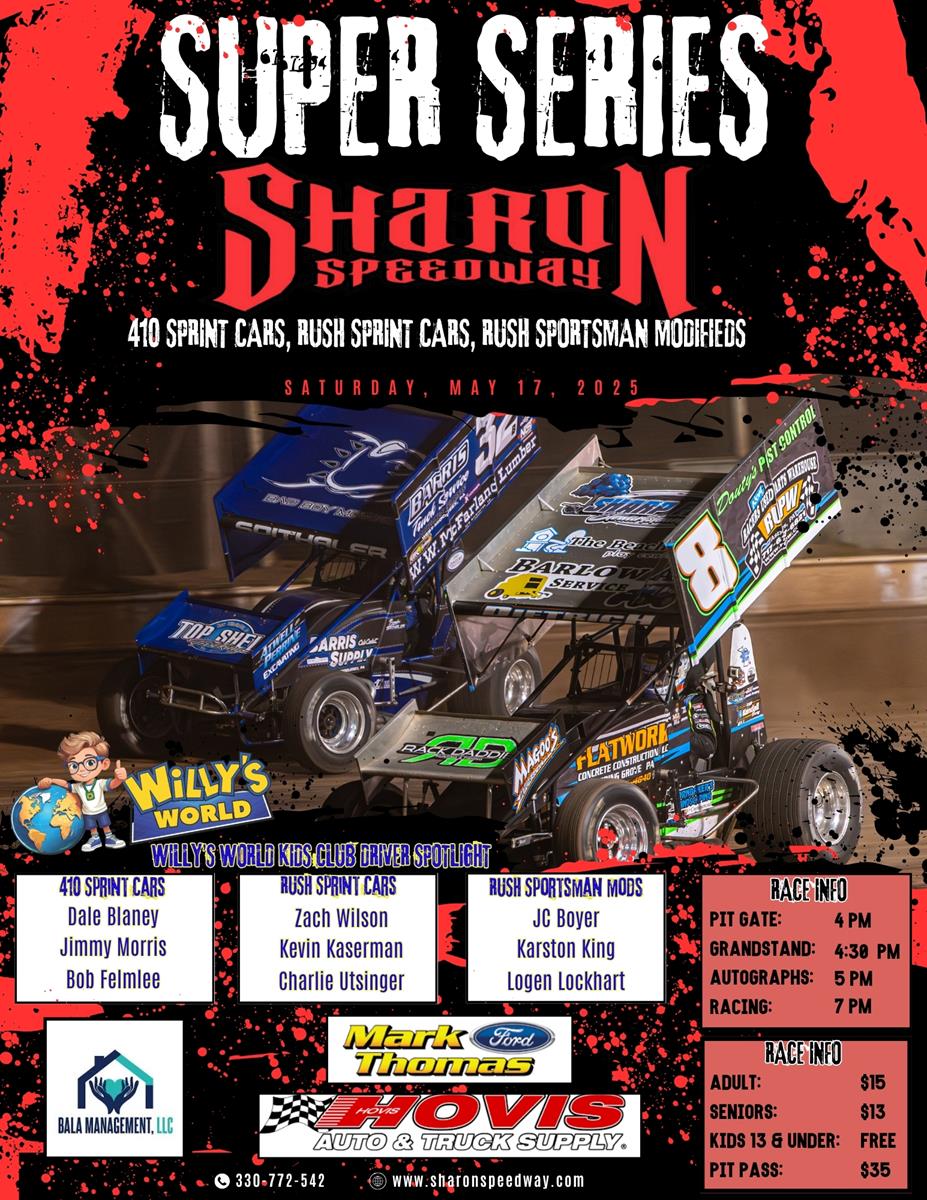SPRINT CAR DOUBLEHEADER SATURDAY AT SHARON WITH “410s” FOR $4000 TO-WIN & NON-WING RUSH SPRINTS; RUSH SPORTSMAN MODS ALSO IN ACTION
