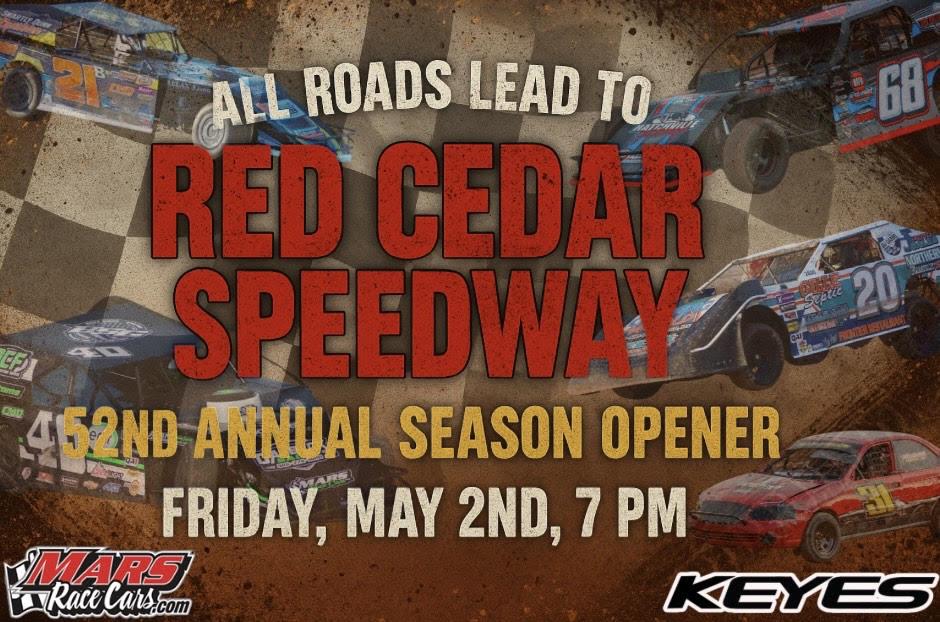 Red Cedar Speedway Gears Up for 52nd Annual Season Opener on Friday, May 2nd