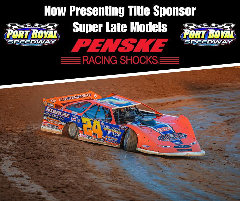 Penske Racing Shocks Joins Port Royal Speedway as Title Sponsor for Super Late Model Series