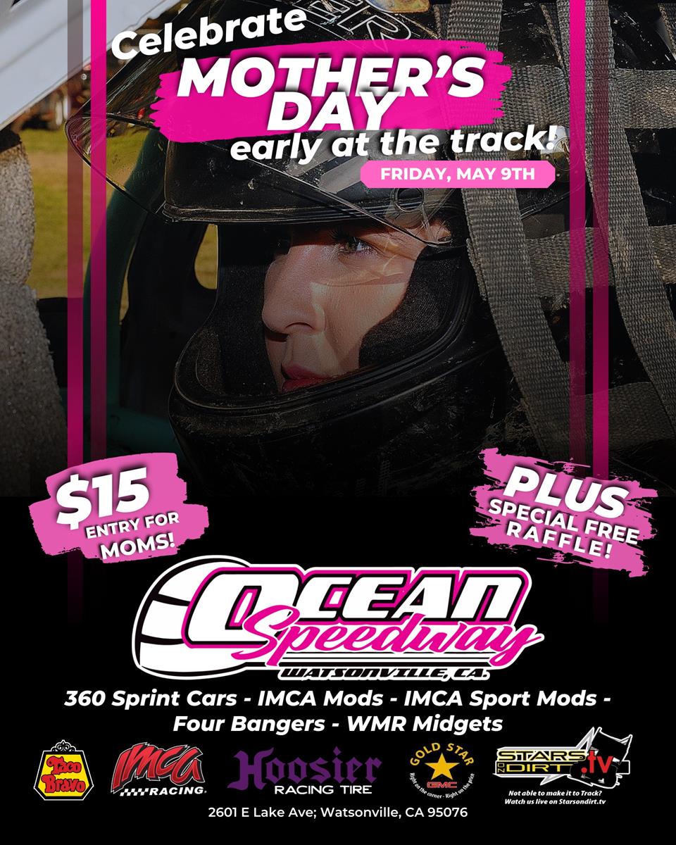 Let's celebrate Mother's Day at Ocean Speedway