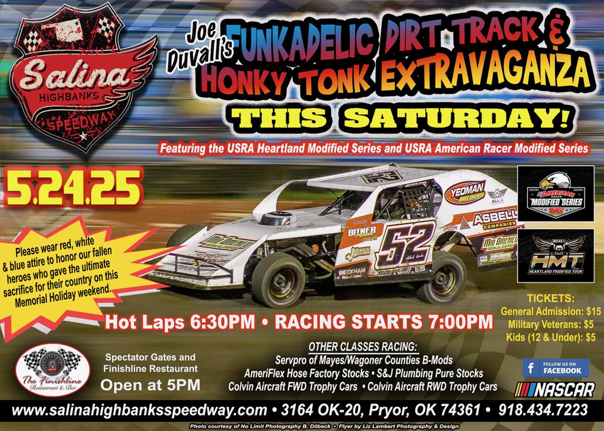 JOE DUVALL's FUNKADELIC DIRT TRACK AND HONKY TONK EXTRAVAGANZA THIS SATURDAY!