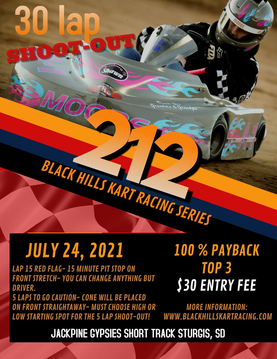 212 Series 30 Lap Shoot Out July 24th 2021